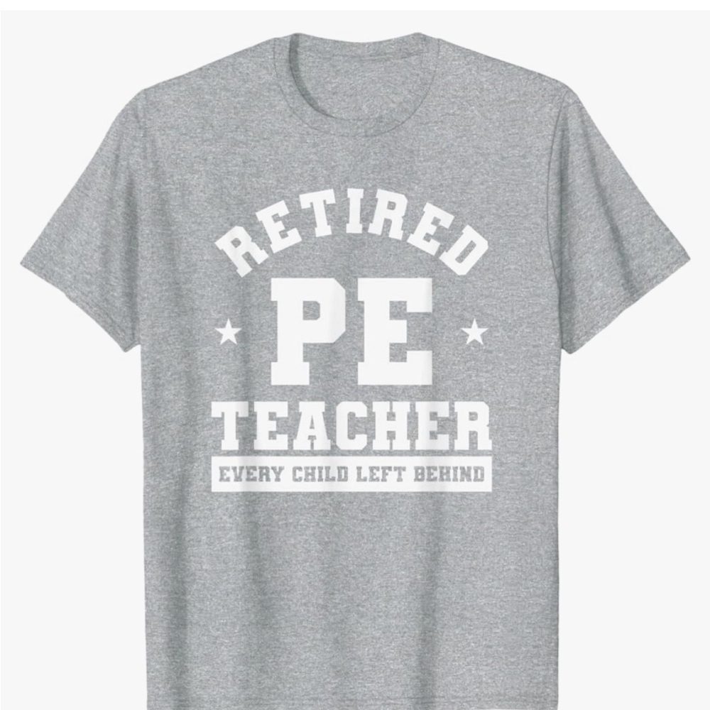 Gray 'Retired PE' Graphic T-Shirt
